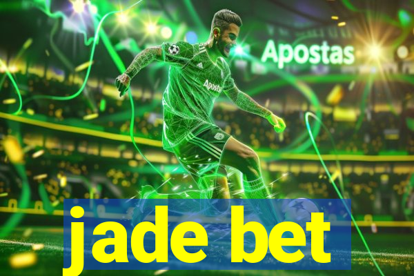 jade bet